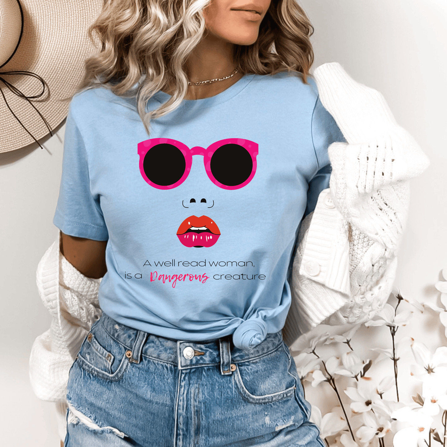 A Well-Read Woman is a Dangerous Creature T-Shirt | Bold Statement Design for Book Lovers